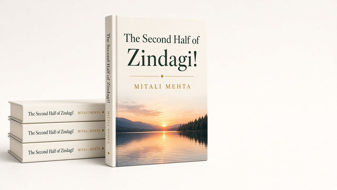 The Second Half of Zindagi! book